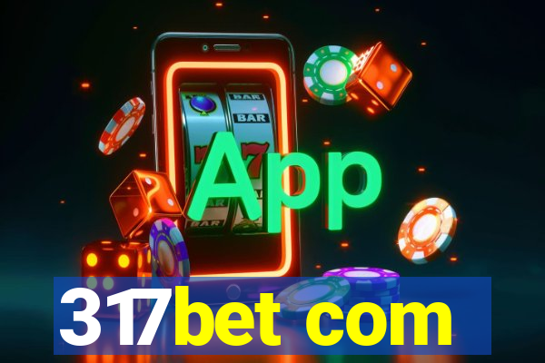 317bet com